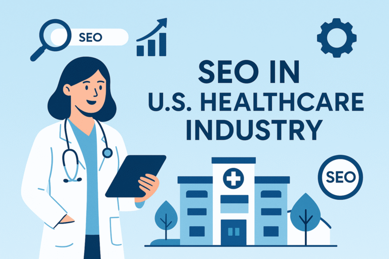 SEO in U.S. Healthcare Industry – More Traffic, More Revenue